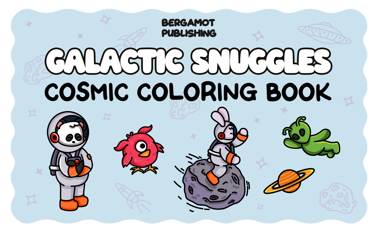 Galactic Snuggles - Cosmic Coloring Book